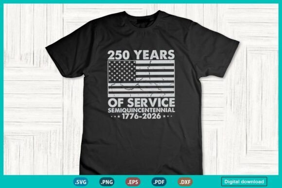 250 Years of Service 1776-2026 Svg Graphics