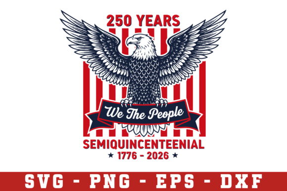 USA 250th Anniversary Patriotic SVG for Crafts & Graphics